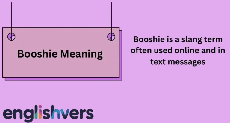 Booshie Meaning