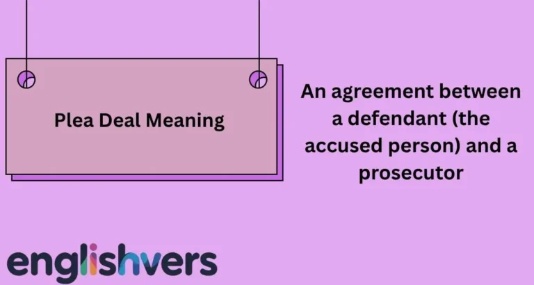 Plea Deal Meaning